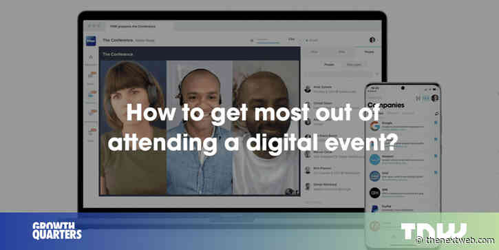 How to get the most out of attending a digital event