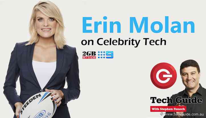 Tune in to Episode 418 of the top-rating Tech Guide podcast with special guest Erin Molan