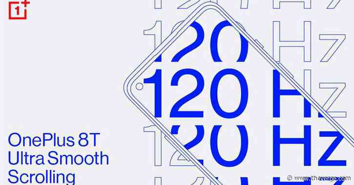 The OnePlus 8T might make 120Hz refresh rate phones more affordable