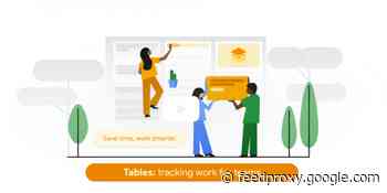 Google’s Area 120 launches Tables, a rules-based automation platform for documents