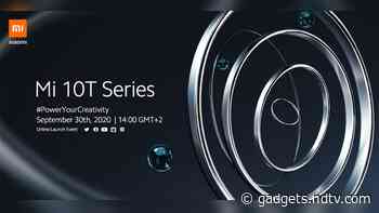 Mi 10T Series Set to Launch on September 30 Through Virtual Event: All You Need to Know