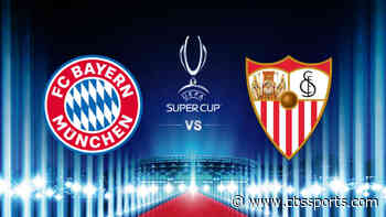 Bayern Munich vs. Sevilla: UEFA Super Cup live stream, TV channel, how to watch online, news, odds