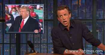 Trump Rallies Are High-Risk Activities, Seth Meyers Says