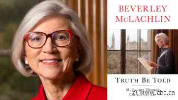 Beverley McLachlin wins $25K Shaughnessy Cohen Prize for Political Writing for memoir Truth Be Told