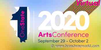 Arts Alliance Illinois and the Illinois Arts Council Agency Present One State Together in the Arts Virtual Conference - Broadway World