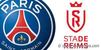 Direct D1 – PSG / Stade de Reims : 4-0 - Canal Supporters
