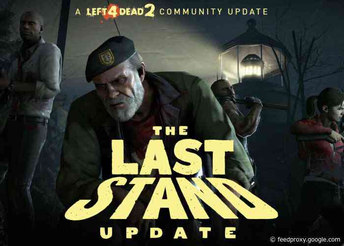 New Left 4 Dead 2 expansion The Last Stand free to download from today