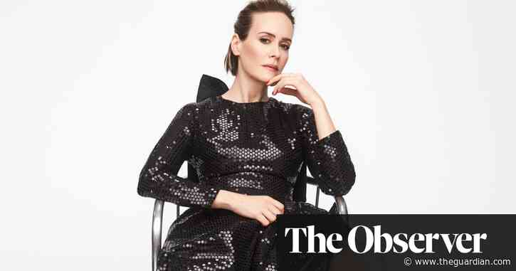 Sarah Paulson: ‘If I’m terrified, I feel compelled to do it’
