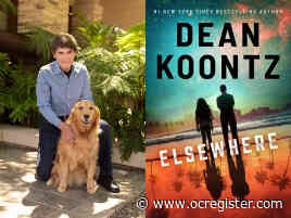 Dean Koontz takes us ‘Elsewhere’ into parallel universes ahead of free Zoom event
