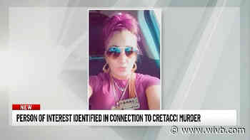 Person of interest identified in connection to Cretacci murder