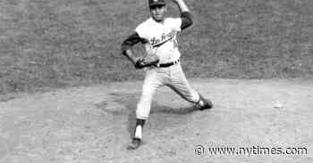 Ron Perranoski, Ace Reliever in Dodgers’ Storied ’60s, Dies at 84