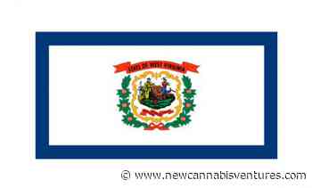 West Virginia Names 10 Medical Cannabis Cultivation License Holders - New Cannabis Ventures