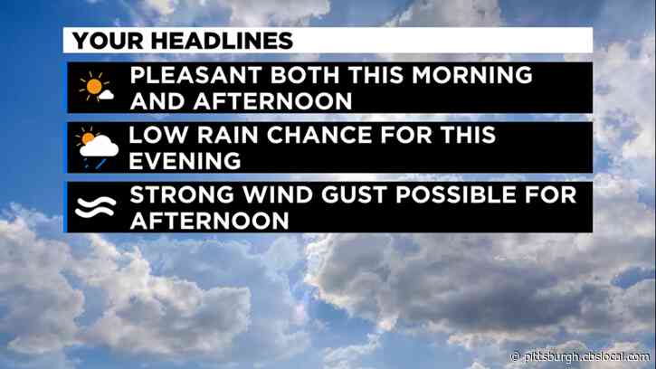 Pittsburgh Weather: Sun And Warmth With Strong Wind Gusts
