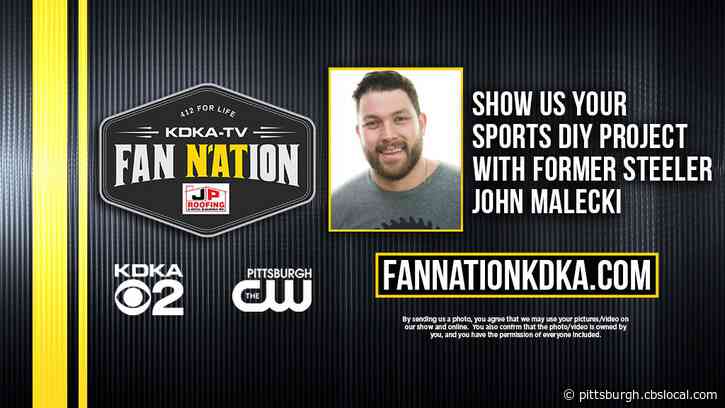 FAN N’ATION: Show Us Your Sports DIY Projects, With Former Steeler John Malecki!