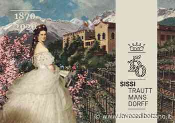 150 anni dopo Sissi torna a Castel Trauttmansdorff - La Voce di Bolzano