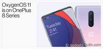 OnePlus 8 Pro, OnePlus 8 Start Receiving Android 11-Based OxygenOS 11 Update