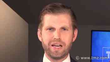 Eric Trump Says Dad 'Lost a Fortune' in Office, Doesn't Need This Job