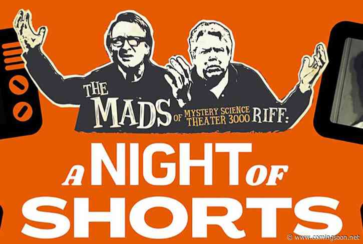 Win Four Tickets to A Night of Shorts With MST3K’s The Mads!