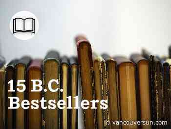 B.C.: 15 bestselling books for the week of Oct. 10