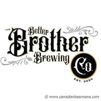 Better Brother Brewing Opening Tomorrow in Saskatoon - Canadian Beer News