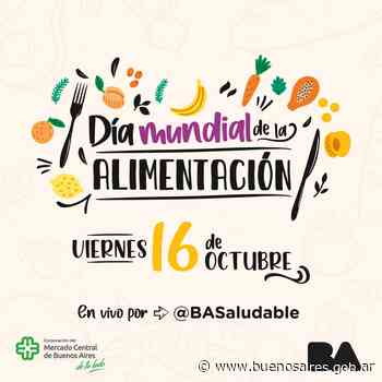 La Ciudad celebra el Día Mundial de la Alimentación - buenosaires.gob.ar