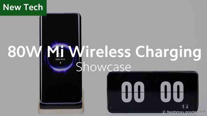 Xiaomi’s new 80W wireless charging takes 19 minutes for a full charge