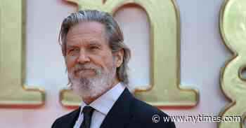 Jeff Bridges Says He Has Lymphoma