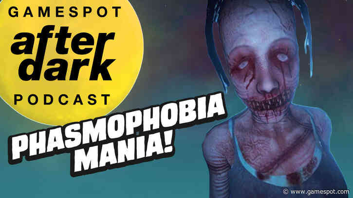 GameSpot After Dark Ep. 64: Phasmophobia Mania Feat. Suriel Vazquez