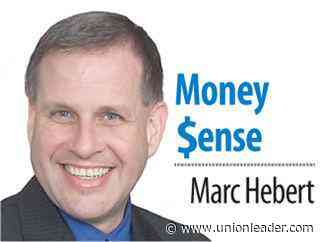 Marc A. Hebert's 'Money $ense': Incapacity and advance medical directives - The Union Leader