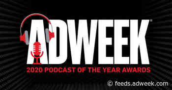 These Are Adweek’s Podcasts of the Year for 2020