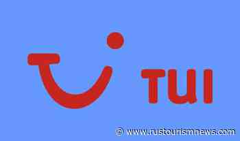 TUI UK Launches 2021/22 Programmes from Bristol - RusTourismNews