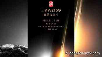 Samsung W21 5G Foldable Phone Tipped to Launch on November 4; TENAA Listing Hints Specifications