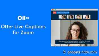 Otter.ai Launches Live Video Captions for Zoom Conference Calls, Webinars