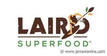 Laird Superfood and SheerID Partner to Honor and Help Fuel US Medical Professionals, First Responders, Teachers, Military Personnel and Veterans - PRNewswire