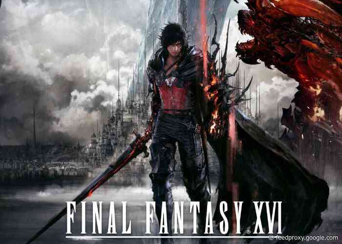 Final Fantasy XVI characters and world introduced by Square Enix