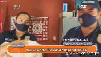 Bebé raptado en Caaguzú es hallado meses después en Coronel Oviedo - Resumen de Noticias
