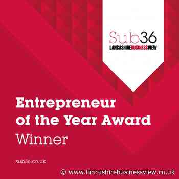 Aaron Crewe wins Entrepreneur of the Year Award 2020 - Lancashire Business View