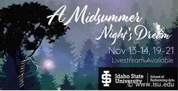 ISU School of Performing Arts to present “A Midsummer Night's Dream” - Idaho State University