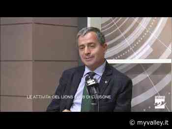 Le attività del Lions Club Città di Clusone e Valle Seriana Superiore - MyValley.it