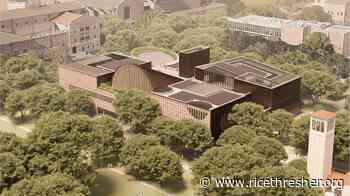 Award-winning architecture firm selected to design new student center - The Rice Thresher