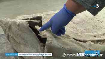 À Arras, la découverte exceptionnelle d'un sarcophage datant du IVe siècle - Franceinfo