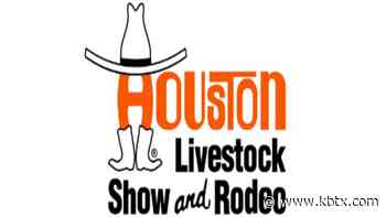 Houston Livestock Show and Rodeo announces 2021 plans - KBTX