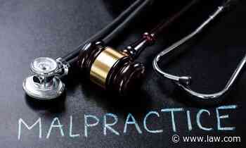 Medical Malpractice Lawsuits: Why Keep Making It Easier? | New Jersey Law Journal - Law.com