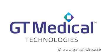 GT Medical Technologies Announces First Patient Treated in Registry Trial of GammaTile Therapy for Brain Tumors - PRNewswire