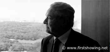 Learn the Truth About Billionaire Activist George Soros in Doc Trailer
