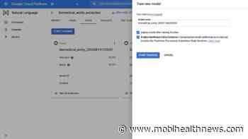 Google Cloud unveils AI tools to help healthcare analyze unstructured medical text - Mobihealth News