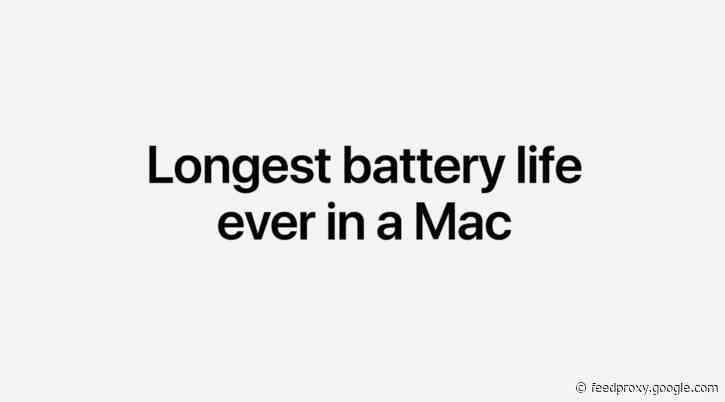 Here are the huge battery life improvements with the Apple Silicon MacBook Air and Pro