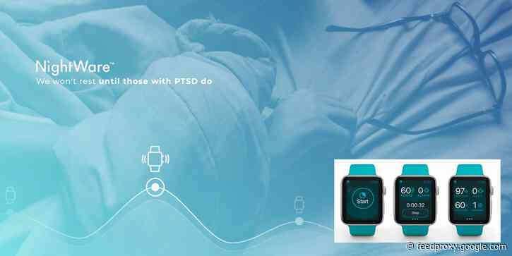 NightWare is a prescription-only Apple Watch app for PTSD