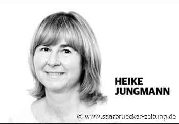 Kolumne Neunkirchen Ach was von Heike Jungmann - Saarbrücker Zeitung