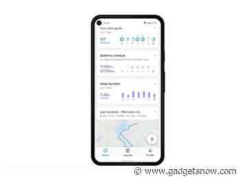 Google Fit app gets an overhaul, new features added - Gadgets Now
